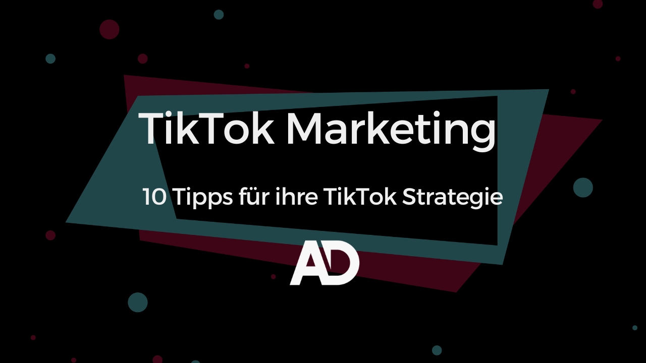 TikTok-Marketing-10-Tipps-fuer-ihre-TikTok-Strategie-Titelbild.jpg